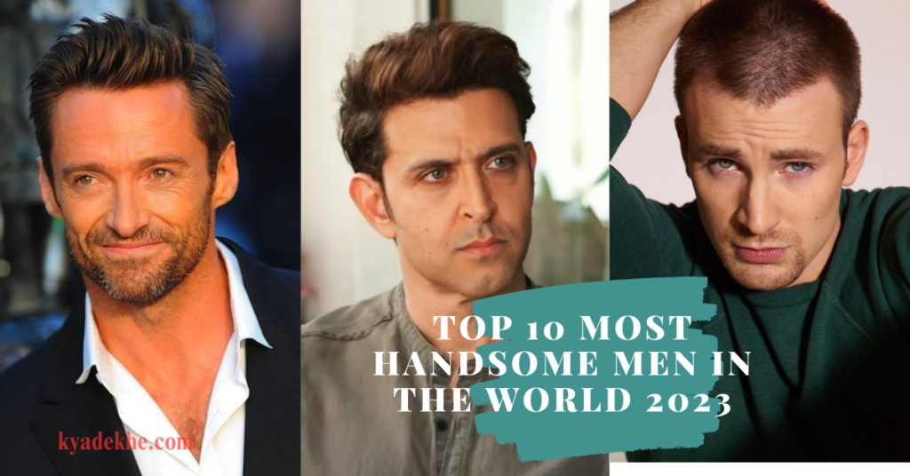 most handsome men