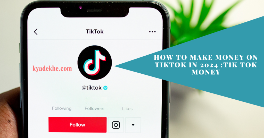 How To Make Money on TikTok